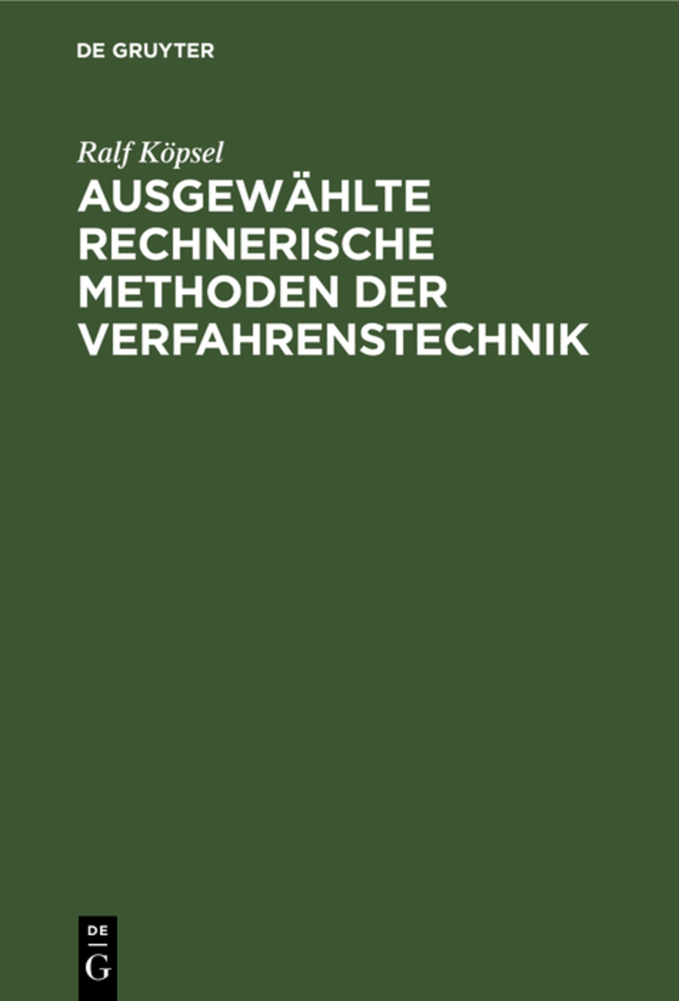 Ausgewählte rechnerische Methoden der Verfahrenstechnik